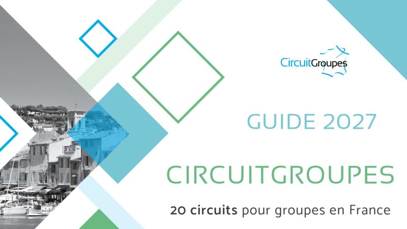 Le guide Circuitgroupes 2027 dévoile ses nouveaux circuits et ses nouveaux adhérents